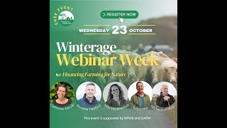 Financing farming for nature  Winterage Webinar Week [upl. by Sevik]