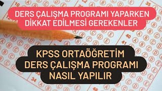 Kpss Ortaöğretim Ders Çalışma Programı Nasıl Yapılır [upl. by Gonick]