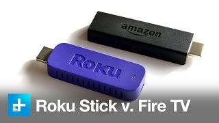 Roku Stick vs Amazon Fire TV Stick [upl. by Phare151]