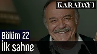 Karadayı 22Bölüm İlk Sahne [upl. by Dott433]