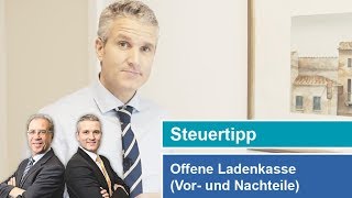 Offene Ladenkasse Vor und Nachteile  Carsten Nicklaus  Steuertipps [upl. by Kleper939]