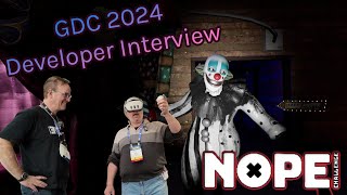 GDC 2024 Developer Interview  NOPE Challenge [upl. by Durware706]