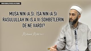 Musanın as İsanın as Rasulullahın sav sohbetlerin de ne vardı [upl. by Ergener]