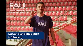 FAU und der B2RUN 2024 FAU Life [upl. by Emearg]