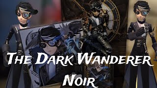 Identity V ❁ Unboxing The Dark Wanderer Noir ❁ TampI [upl. by Omiseno964]