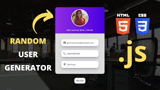 JavaScript Random User Generator  Fetch API Tutorial  JavaScript Project [upl. by Minerva]