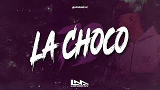 LA CHOCO 73 ⚡ LOCURA MIX [upl. by Malloch]