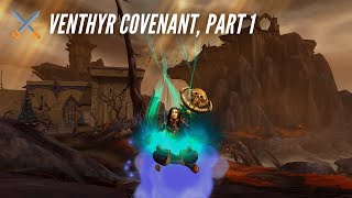 Venthyr Covenant Playthrough Part 1 World of Warcraft Live Stream [upl. by Garwood]