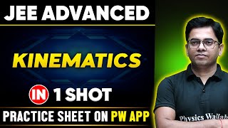 KINEMATICS in One Shot  JEE ADVANCED 💪  Basics to PYQs 🔥 [upl. by Prakash]