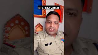 MPSI Update mpsi khaki police mp mpnews mppsc army upsi uppolice biharpolice job jobs [upl. by Mulderig88]