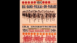 EthnoAmerican LP recordings Warner Bros 1457 1962 Big Band Polkas Ira Ironstringslemkovladek [upl. by Anailil]