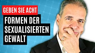 Sexualisierte Gewalt Welche Formen gibt es und wie kann ich mich schützen [upl. by Auberon]