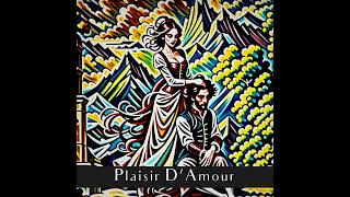 Plaisir DAmour [upl. by Susej]