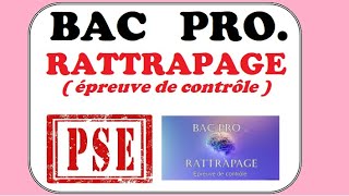 Rattrapage BAC pro 2022  épreuve de contrôle  PSE [upl. by Woo]