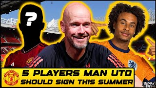 5 Players Man Utd Should Sign In The Summer [upl. by Amandi648]