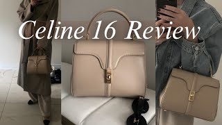 CELINE 16 REVIEW amp FIRST IMPRESSIONS  Pros amp Cons Do I recommend What Fits [upl. by Riplex]