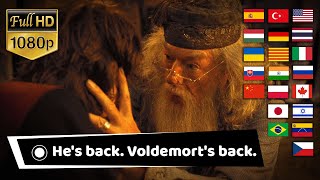 quotHES BACK VOLDEMORTS BACKquot in Different Languages Harry Potter Multilanguage [upl. by Jakie699]