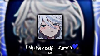 Help herself  Furina  AMVEdit [upl. by Priscella321]