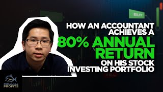 How An Accountant Achieves an 80 Annual return on His Stock Investing Portfolio [upl. by Isidro]