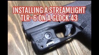 Streamlight TLR6  Install on my Glock 43 [upl. by Bronez]