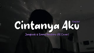 Jung Kook Ai amp Emma Heesters  Cintanya Aku Cover English Version  Lyrics [upl. by Soisanahta125]