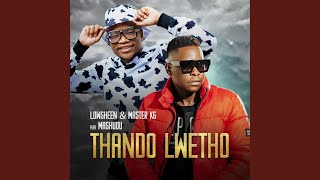 Thando Lwethu feat Mashudu [upl. by Leda]