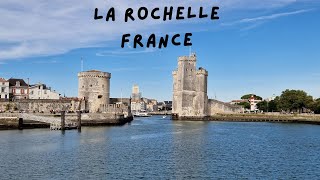 La Rochelle  France  Slideshow [upl. by Ennair562]