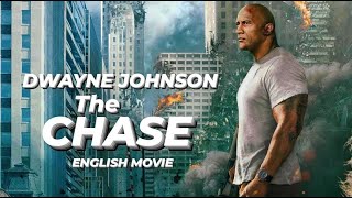 THE CHASE  Hollywood English Movie  Dwayne Johnson Rock New Blockbuster Action Movie In English [upl. by Ynohtna]