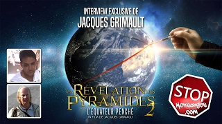 La révélation des pyramides 2  Interview de Jacques Grimault [upl. by Nodnal]