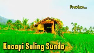 Kacapi Suling Sunda Musik Instrumental yang Menenangkan Jiwa [upl. by Retswerb]