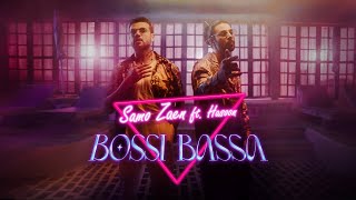 SAMO ZAEN FT HASOON  BOSSI BASSA Music Video سامو زين FT حسون ـ بصي بصه [upl. by Noli94]