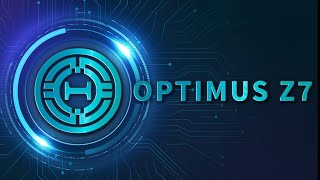 OptimusZ7 Crafting Tomorrows Blockchain Today [upl. by Karr566]