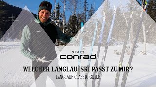 Langlauf Classic Guide  Welcher Langlaufski  Ratgeber Langlauf Classic [upl. by Zamir]