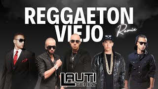 💀REGGAETON VIEJO📁 LautiGerez [upl. by Susanna279]