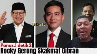 KENA MENTAL detik2 GIBRAN DITAMPAR ROCKY GERUNG  MATA NAJWA PRABOWO ANIES BASWEDAN GANJAR DEBAT [upl. by Avid236]