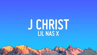 Lil Nas X  J Christ Lyrics [upl. by Yurt829]