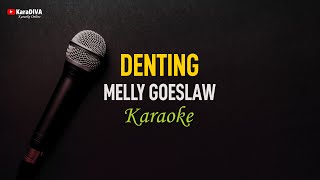 Melly Goeslaw  Denting Karaoke [upl. by Braden]