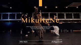 MikuHeNe quot After Rain  3House quot En Dance Studio SHIBUYA SCRAMBLE [upl. by Tiphani]