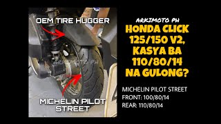 Honda Click OEM Tire Hugger kasya ba sa BIG SIZE na gulong  Michelin Pilot Street  RARA PH [upl. by Ysle149]