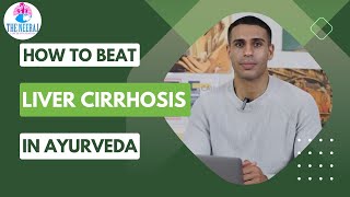 Experience The Power of Ayurvedic Treatment for Liver Cirrhosis  The Neeraj Naturecure India [upl. by Kerril103]