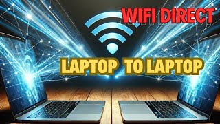 How to Transfer Data From One Laptop to Other  Move Data Laptop to Laptop Without USB  Wifi Direct [upl. by Vial728]