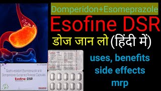 DomperidoneEsomeprazole  esofine dsr capsule  gas heartburn headache gerd ect [upl. by Janek]