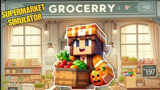 I OPENED MY OWN GROCERY STORE  RETAIL SHOP SIMULATOR GAMEPLAY [upl. by Reifnnej]