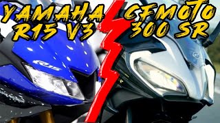 CFMOTO 300SR VS YAMAHA R15 V3  Alin pipiliin nyo sa halagang 160k [upl. by Adelaida]