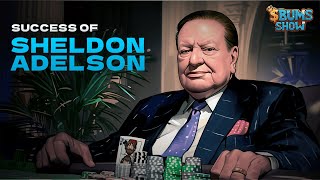 Bums Show  Episode 25  Sheldon Adelson [upl. by Anirehs]