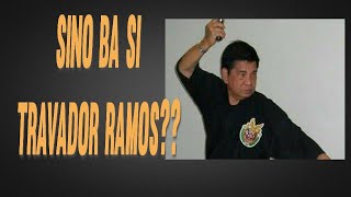 SINO BA SI TRAVADOR RAMOS [upl. by Mun10]