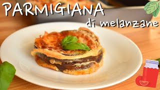 PARMIGIANA DI MELANZANE La gustosa ricetta della tradizione italiana [upl. by Miguel]