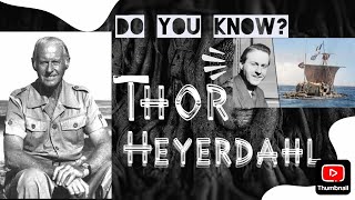 THE son of master brewer Thor Heyerdahl know about IT facts history youdidntknowscientific [upl. by Susejedairam]