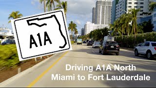 Driving A1A  Miami to Fort Lauderdale  4K [upl. by Hwu]