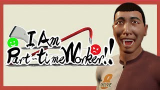 I Am Parttime Worker  GamePlay PC [upl. by Akemrej]